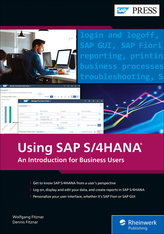 Using SAP S/4HANA - An Introduction for Business Users